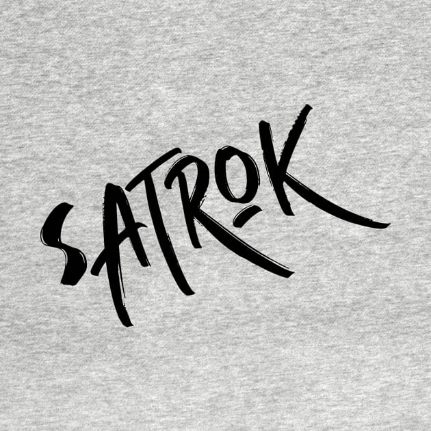 Satrok by Satrok